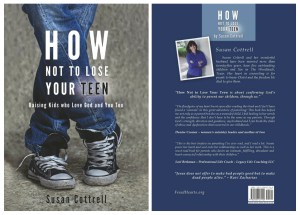 how not to lose your teen