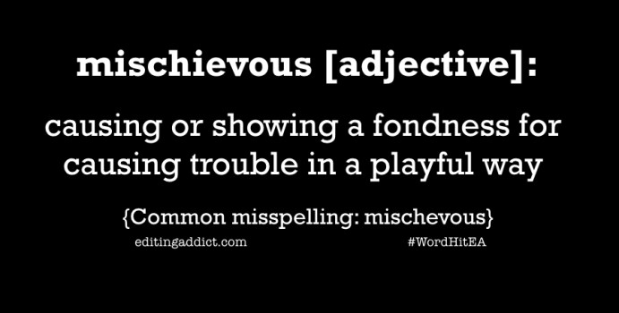 2016 WordHit.029 mischievous