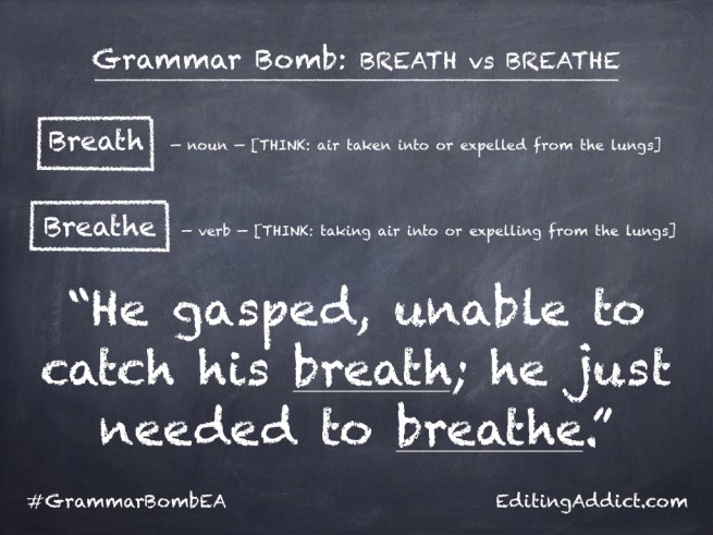 Grammar Bomb40.003_Breath vs Breathe
