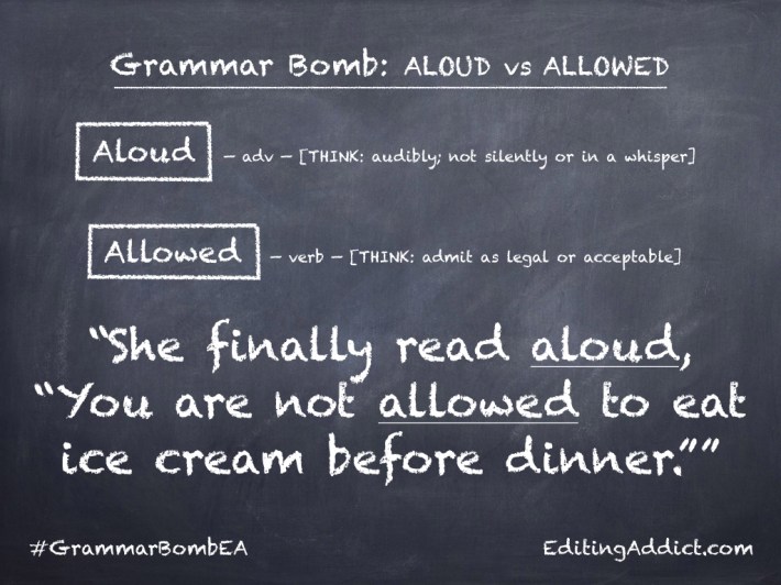 Grammar Bomb40.008_Aloud vs Allowed